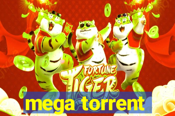 mega torrent